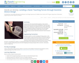 Lending a Hand: Teaching Forces through Assistive Device Design