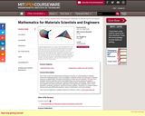 Mathematics for Materials Scientists and Engineers, Fall 2005