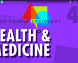 Health & Medicine: Crash Course Sociology #42