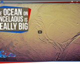 SciShow Space -The Ocean on Enceladus is Really Big