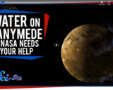 SciShow Space -Water on Ganymede, and NASA Needs Your Help!