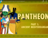 Pantheons of the Ancient Mediterranean: Crash Course World Mythology #7