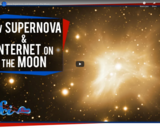 SciShow Space -New Supernova, and Internet on the Moon