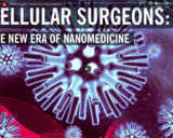 WSF - Cellular Surgeons: The New Era of Nanomedicine