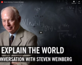 WSF - Steven Weinberg: To Explain the World