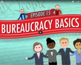 Bureaucracy Basics: Crash Course Government and Politics #15