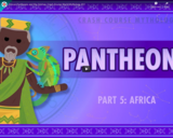 African Pantheons and the Orishas: Crash Course World Mythology #11