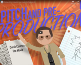 Pitching and Pre-Production: Crash Course Film Production #2