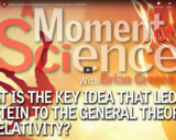 WSF - What is the key idea that led Einstein to the General theory of Relativity?