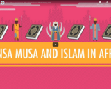 Mansa Musa and Islam in Africa: Crash Course World History #16