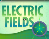 Electric Fields: Crash Course Physics #26