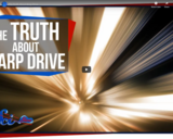 SciShow Space -The Truth About Warp Drive