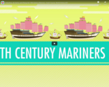 Columbus, de Gama, and Zheng He! 15th Century Mariners. Crash Course: World History #21