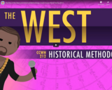 The Rise of the West and Historical Methodology: Crash Course World History #212