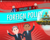 Foreign Policy: Crash Course Government and Politics #50