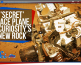 SciShow Space -Secret' Space Plane, and Curiosity's New Rock