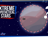 SciShow Space -Extreme Hypothetical Stars