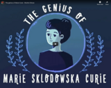 TED Ed - The genius of Marie Curie - Shohini Ghose