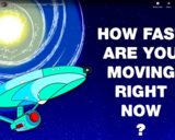 TED Ed - How fast are you moving right now? - Tucker Hiatt