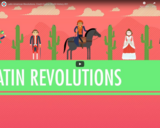 Latin American Revolutions: Crash Course World History #31