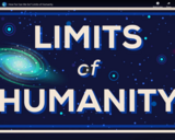 How Far Can We Go? Limits of Humanity.