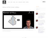 Motion of the Center of Mass