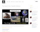 The Origin of Life - Scientific Evidence