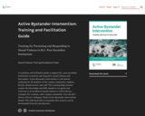 Active Bystander Intervention: Training and Facilitation Guide