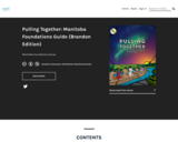 Pulling Together: Manitoba Foundations Guide (Brandon Edition)