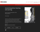Humanizing Online Teaching and Learning