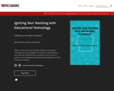 Igniting Your Teaching with Educational Technology - Simple Book Publishing