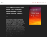 Clinical Procedures for Safer Patient Care - Thompson Rivers University Edition: Faculty Ancillary Resource