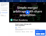 Simple Merger Arb with Share Acquisition