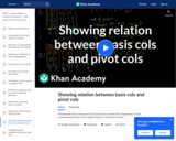 Showing relation between basis cols and pivot cols