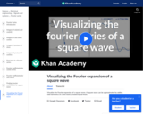 Visualizing the Fourier expansion of a square wave