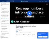 Regrouping numbers intro various place values