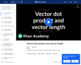 Vector Dot Product and Vector Length