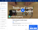 Tools and parts to build a Spout