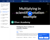 Multiplying in Scientific Notation