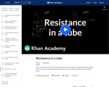 Resistance in a tube