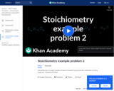 Stoichiometry Example Problem 2