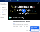 Multiplication estimation example