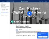 Zach Kaplan - Digital manufacturing revolution
