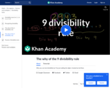 The Why of the 9 Divisibility Rule