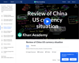 Review of China US currency situation