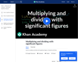 Multiplying and Dividing with Significant Figures