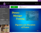 Wisc-Online Dietary Manager Training: Digestion and Absorption of Protein