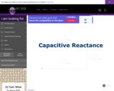 Wisc-Online Capacitive Reactance