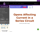 Wisc-Online Opens Affecting Current in a Series Circuit