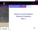 Wisc-Online Series Circuit Analysis Practice Problems Part 1